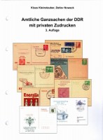 Klaus Kleinsteuber Detlev Nowack Amtliche Ganzsachen der DDR mit privaten Zudrucken 3. Auflage 2024.jpg